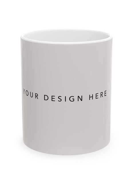 Personalized Ceramic Coffee Mug – Custom Mug 11oz & 15oz